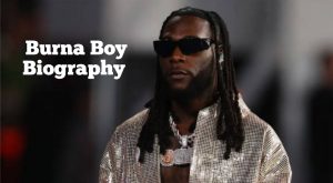 Burna Boy Biography